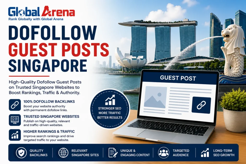 Dofollow Guest Posts Singapore